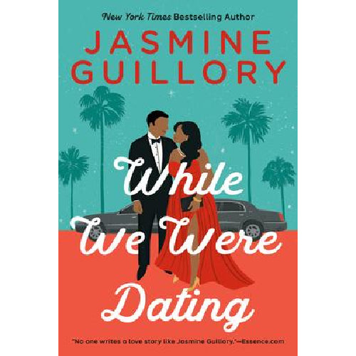 While We Were Dating  by Jasmine Guillory