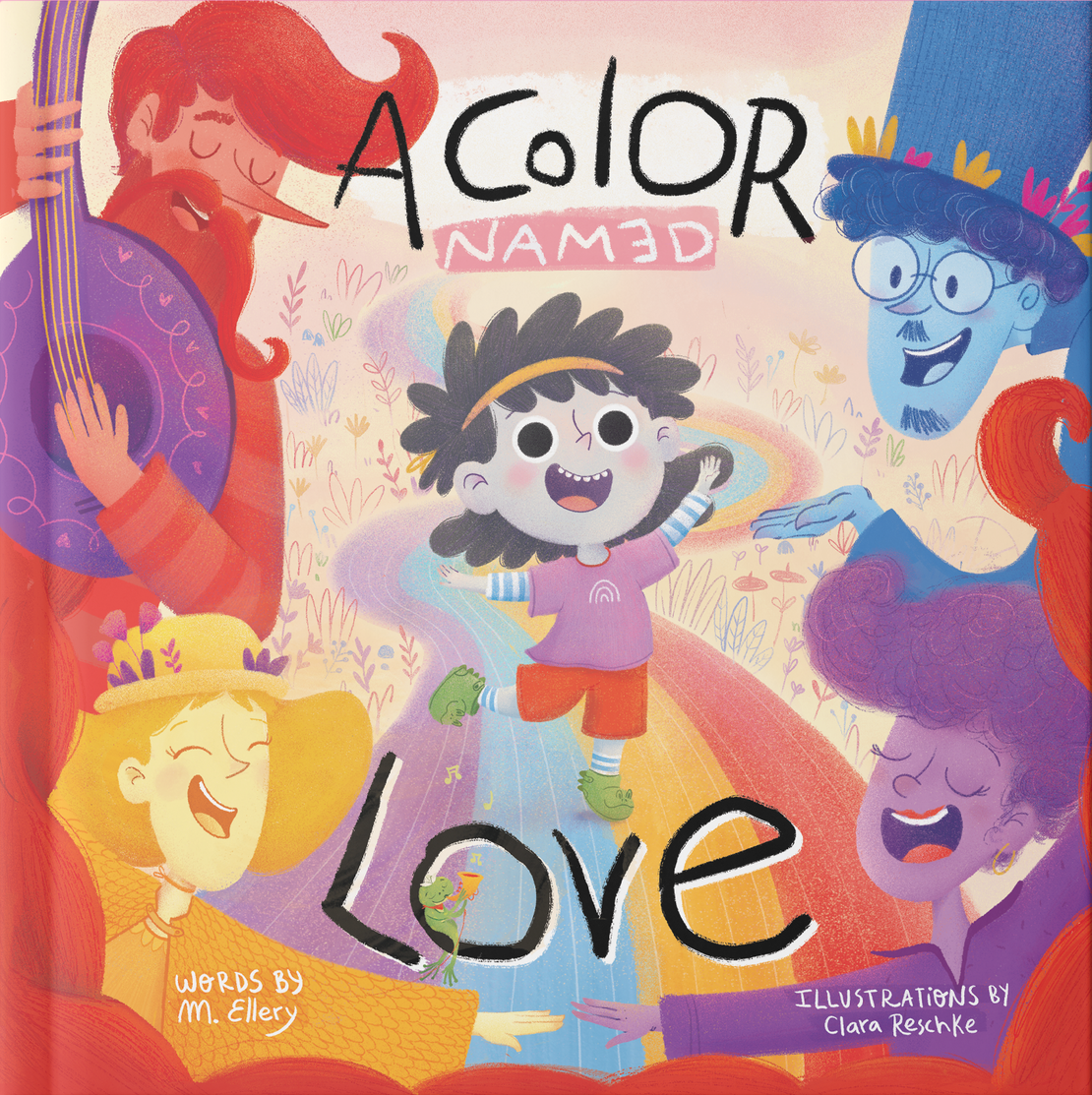 A Color Named Love by M. Ellery and Clara Reschke