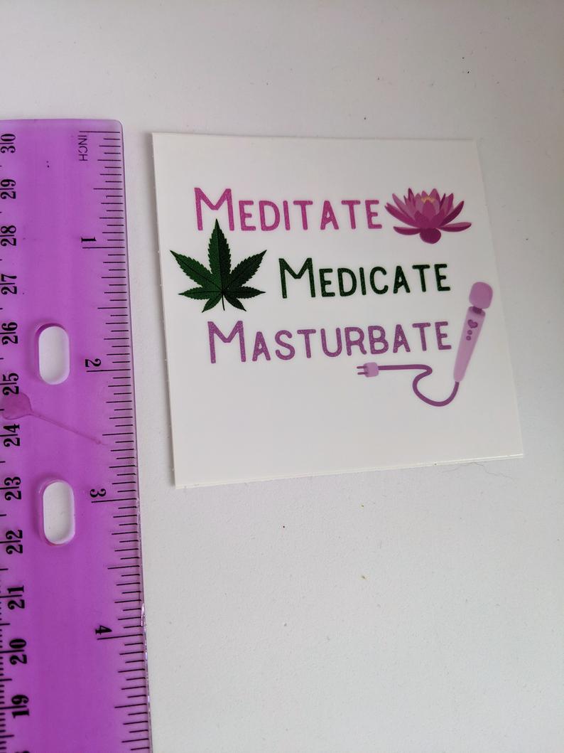 Luna Matatas Meditate Medicate Masturbate Sticker